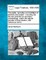 The Rights, Remedies and Liabilities of Landlord and Tenant