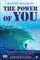 The Power of YOU