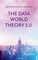 The Data World Theory 2.0