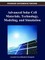 Advanced Solar Cell Materials, Technology, Modeling and Simulation