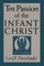 The Passion of the Infant Christ