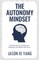 The Autonomy Mindset