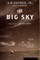 The Big Sky