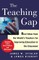 The Teaching Gap