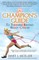 A Champion's Guide