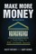 Make More Money