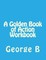 A Golden Book of Action Workbook