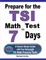 Prepare for the TSI Math Test in 7 Days