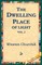 The Dwelling-Place of Light, Vol 2