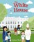 The White House: A Meet the Nation's Capital Book