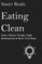 Eating Clean