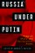 Russia Under Putin