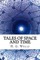 Tales of Space and Time