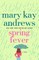 Spring Fever