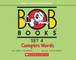 Bob Books - Complex Words Hardcover Bind-Up Phonics, Ages 4 and Up, Kindergarten, First Grade (Stage 3: Developing Reader)