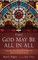 That God May Be All in All