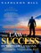 The Law of Success In Sixteen Lessons by Napoleon Hill