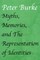 Myths, Memories, and the Representation of Identities