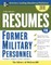 Resumes for Former Military Personnel