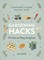 Gardening Hacks