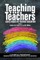 Teaching the Teachers