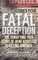 Fatal Deception