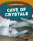 Cave of Crystals