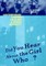 Did You Hear About The Girl Who . . . ?