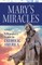 Mary's Miracles