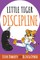 Little Tiger - Discipline