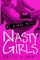 Nasty Girls