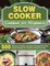 Slow Cooker Cookbook for Beginners