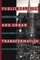 Public Religion and Urban Transformation