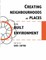 Creating Neighbourhoods and Places in the Built Environment