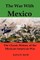 The War with Mexico