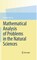 Mathematical Analysis of Problems in the Natural Sciences