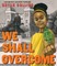 We Shall Overcome