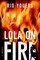 Youers, R: Lola on Fire