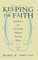 Keeping the Faith