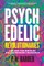 Psychedelic Revolutionaries