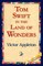Tom Swift in the Land of Wonders