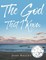 The God That I Know
