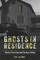 Ghosts in Residence