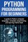 Python Programming for Beginners