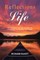 Reflections on Life