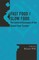 Fast Food/Slow Food