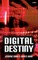 Digital Destiny