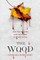 The Wood