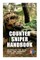 Counter Sniper Handbook - Eliminate the Risk with the Official US Army Manual