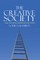The Creative Society - And the Price Americans Paid for It